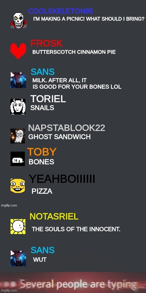 undertale joins discord 2 | WUT | image tagged in several people are typing | made w/ Imgflip meme maker