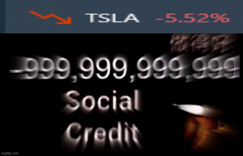 -999,999,999,999 social credit | image tagged in -999 999 999 999 social credit | made w/ Imgflip meme maker