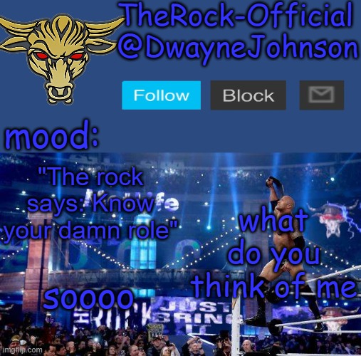 TheRock-Official announcement template | what do you think of me; soooo | image tagged in therock-official announcement template | made w/ Imgflip meme maker
