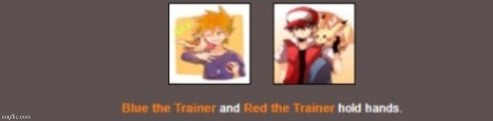 Gay gay homosexual Gay -Gold making fun of them, probably | image tagged in red and blue hold hands | made w/ Imgflip meme maker