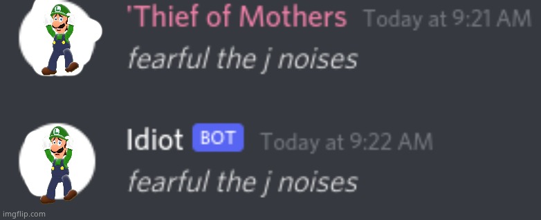 *fearful the j noises* | image tagged in fearful the j noises | made w/ Imgflip meme maker