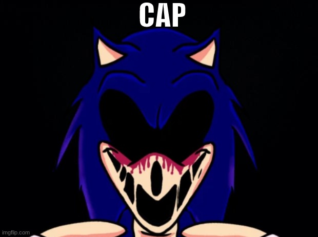CAP | made w/ Imgflip meme maker