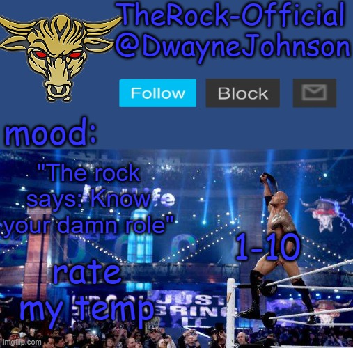 TheRock-Official announcement template | 1-10; rate my temp | image tagged in therock-official announcement template | made w/ Imgflip meme maker