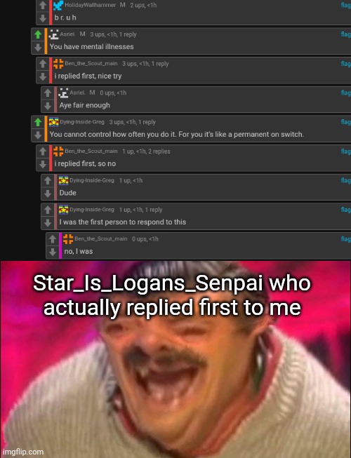 Star_Is_Logans_Senpai who actually replied first to me | image tagged in laughing spanish guy | made w/ Imgflip meme maker