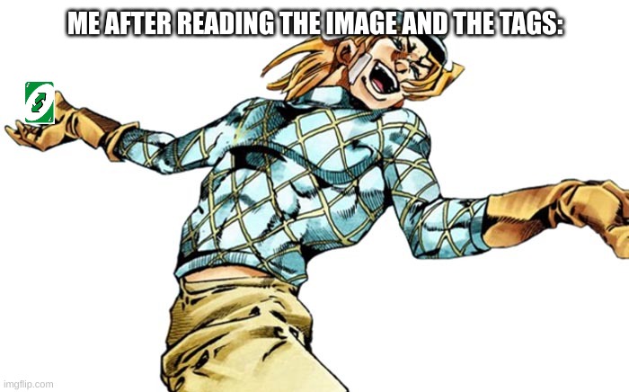 ME AFTER READING THE IMAGE AND THE TAGS: | made w/ Imgflip meme maker