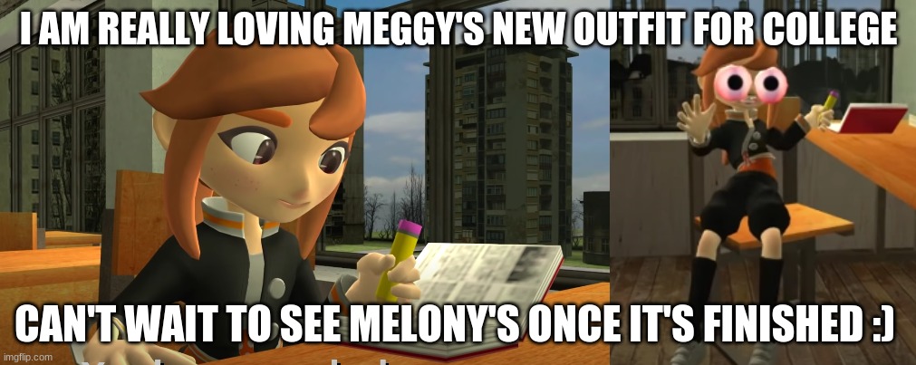 She looks so cute in her new costume ^_^ | I AM REALLY LOVING MEGGY'S NEW OUTFIT FOR COLLEGE; CAN'T WAIT TO SEE MELONY'S ONCE IT'S FINISHED :) | image tagged in smg4 | made w/ Imgflip meme maker