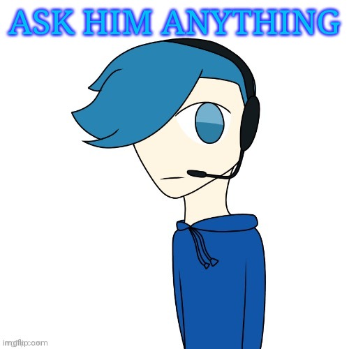 Poke (My OC) | ASK HIM ANYTHING | image tagged in pokes announcement templat | made w/ Imgflip meme maker