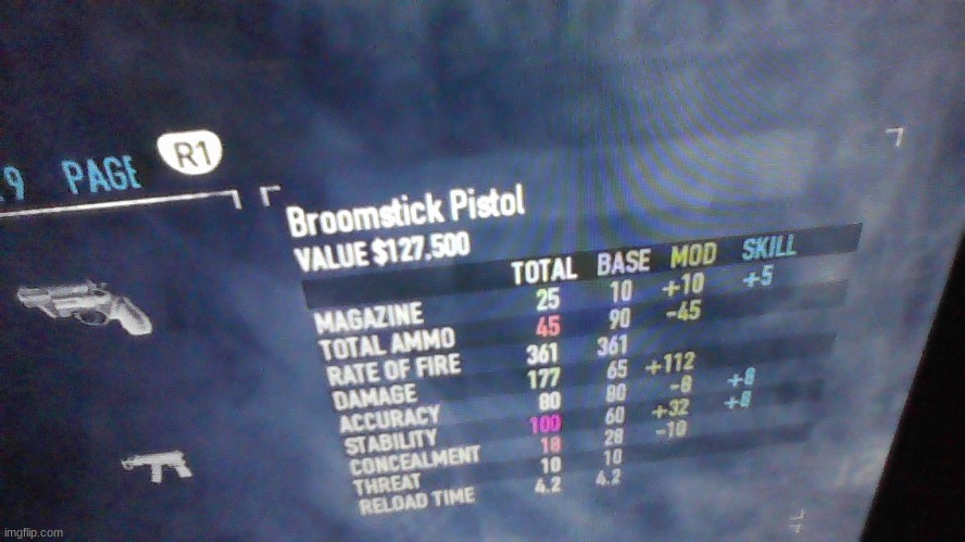 my broom stick pistol is too OP | made w/ Imgflip meme maker