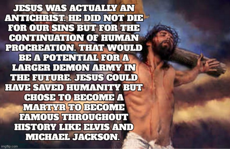 image tagged in myths,stories,pagans,jesus christ,antichrist,fame | made w/ Imgflip meme maker