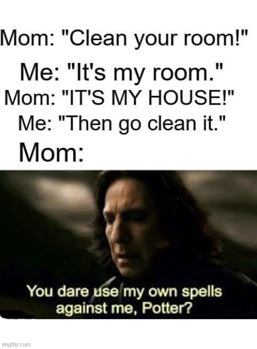 This is the title | image tagged in mom,harry potter,harry potter meme,snape,oh wow are you actually reading these tags | made w/ Imgflip meme maker