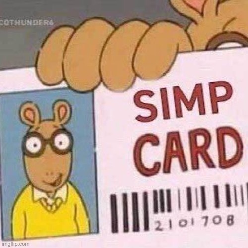 who wants it? | image tagged in simp card,for sale | made w/ Imgflip meme maker