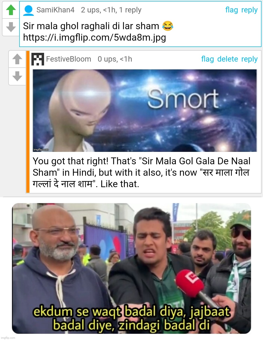 Hindi Moment | image tagged in pakistani fan - wakt badal diya zindag badal di,hindi,multilingual | made w/ Imgflip meme maker