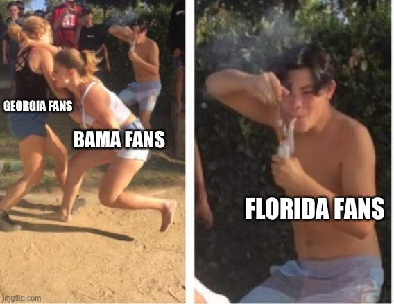 Sec football | GEORGIA FANS; BAMA FANS; FLORIDA FANS | image tagged in dabbing dude | made w/ Imgflip meme maker