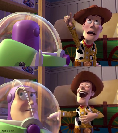 Toy Story funny scene | image tagged in toy story funny scene | made w/ Imgflip meme maker