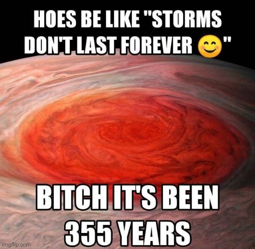 Go to Jupiter you st*pid idi*t >:( | made w/ Imgflip meme maker