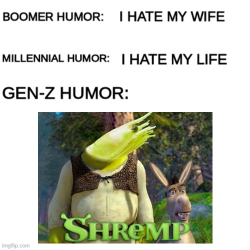shremp | image tagged in shrek,shrimp,stop reading the tags,s,something | made w/ Imgflip meme maker