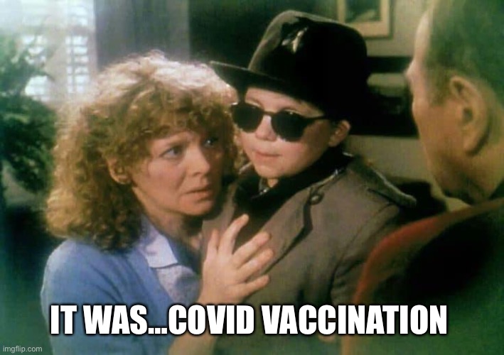 Covid vaccine blindness | IT WAS…COVID VACCINATION | image tagged in a christmas story,vaccine,covid-19,covid | made w/ Imgflip meme maker