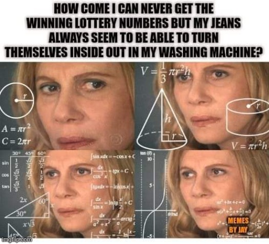 Hmm | R | image tagged in woman,calculating meme,lottery | made w/ Imgflip meme maker