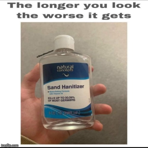 image tagged in hand sanitizer,funny,memes | made w/ Imgflip meme maker