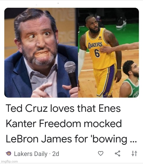 Kowtow Ted | image tagged in hypocrite,ted cruz,government corruption,lebron james | made w/ Imgflip meme maker