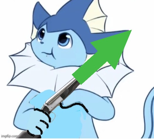 Vaporeon with gun | image tagged in vaporeon with gun | made w/ Imgflip meme maker