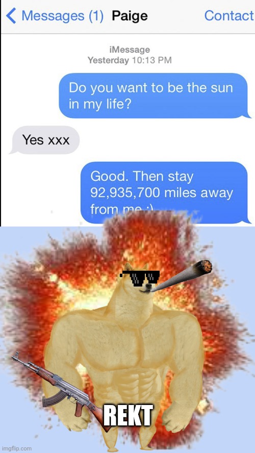 REKT | image tagged in savage text | made w/ Imgflip meme maker