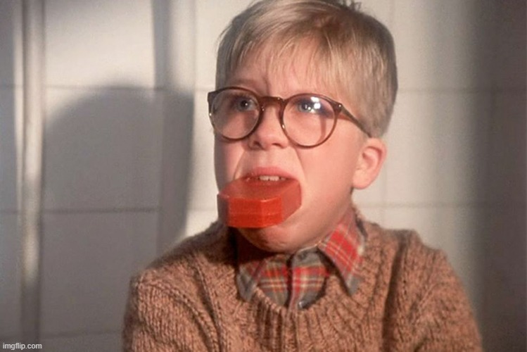 christmas story ralphie bar soap in mouth | image tagged in christmas story ralphie bar soap in mouth | made w/ Imgflip meme maker