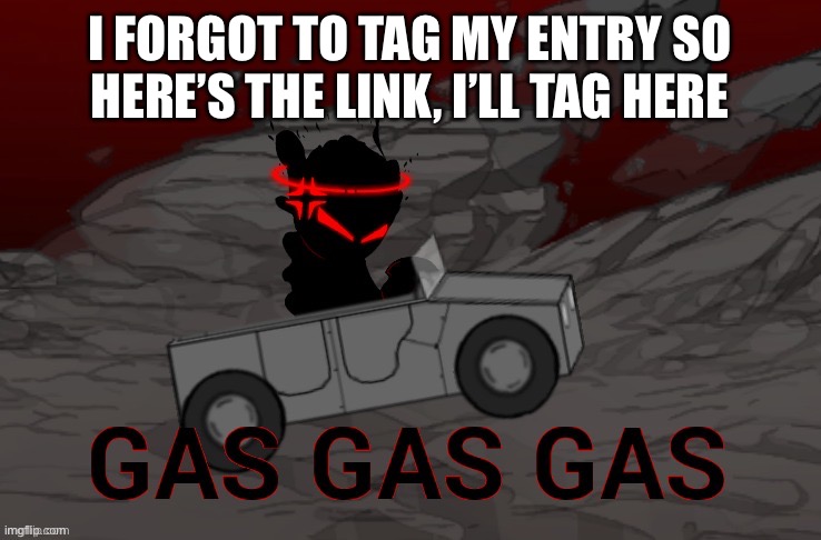 Auditor Gas Gas Gas | I FORGOT TO TAG MY ENTRY SO HERE’S THE LINK, I’LL TAG HERE | image tagged in foc contest,oc contest | made w/ Imgflip meme maker