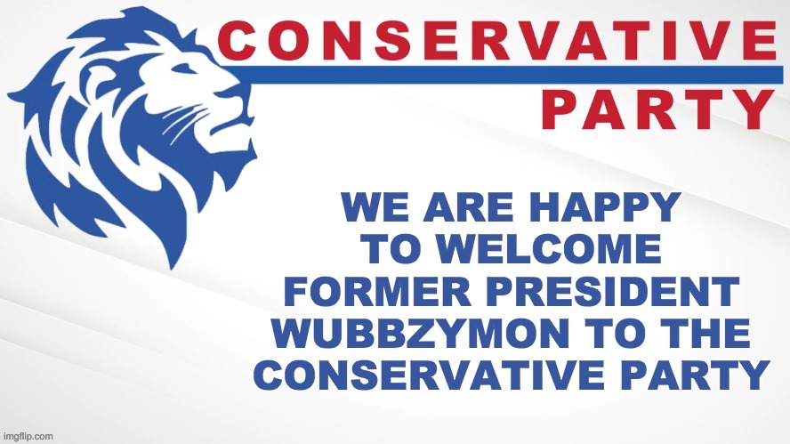 You can join the Conservative Party too, and help us Make Imgflip Great Again! | made w/ Imgflip meme maker