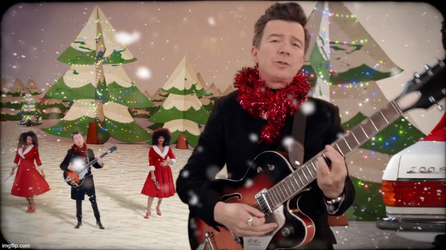 Rick Astley - Love this chr | image tagged in rick astley - love this christmas,rick astley,rickroll | made w/ Imgflip meme maker