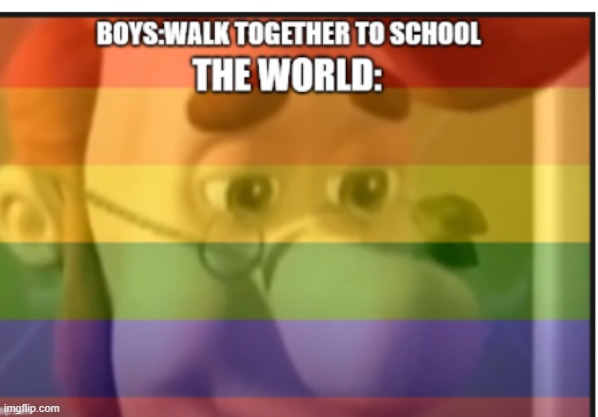 pog | image tagged in gay pride,gay,the world | made w/ Imgflip meme maker