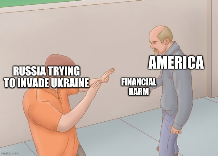 politics? idk | AMERICA; RUSSIA TRYING TO INVADE UKRAINE; FINANCIAL HARM | image tagged in defending against a knife attack,russia,ukraine | made w/ Imgflip meme maker