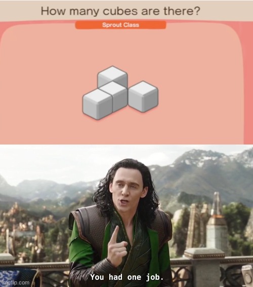 image tagged in you had one job just the one | made w/ Imgflip meme maker