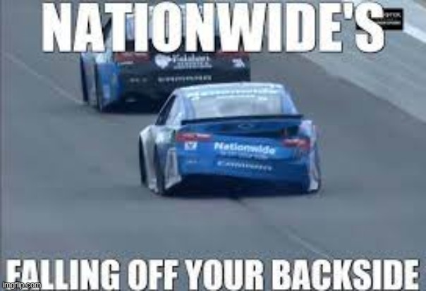 Nationwide Song | image tagged in funny,funny memes | made w/ Imgflip meme maker