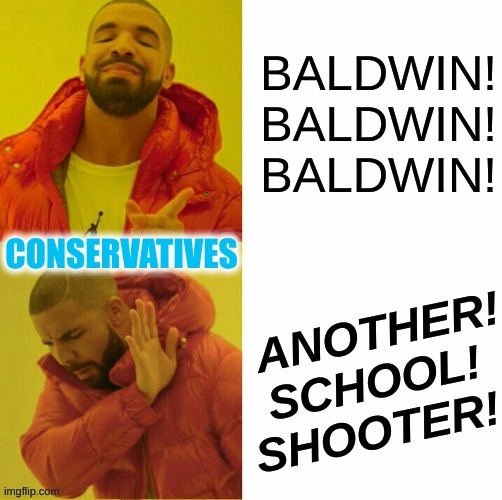 baldwin derangement, violence silence | image tagged in school shootings,conservative hypocrisy,alec baldwin,memes,gun violence,accident | made w/ Imgflip meme maker