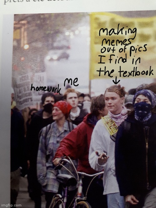 I got bored... | image tagged in memes,funny,fun,funny memes,school,distracted boyfriend | made w/ Imgflip meme maker