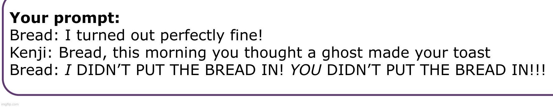 :0 ghost toast | made w/ Imgflip meme maker