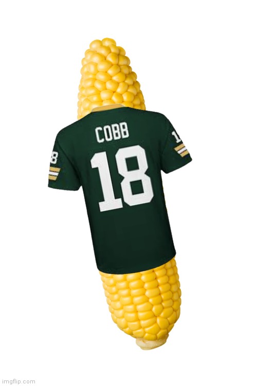 Cobb | image tagged in nfl,cobb,corn on the cob | made w/ Imgflip meme maker