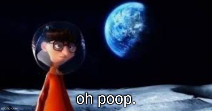 Oh poop vector | oh poop. | image tagged in oh poop vector | made w/ Imgflip meme maker