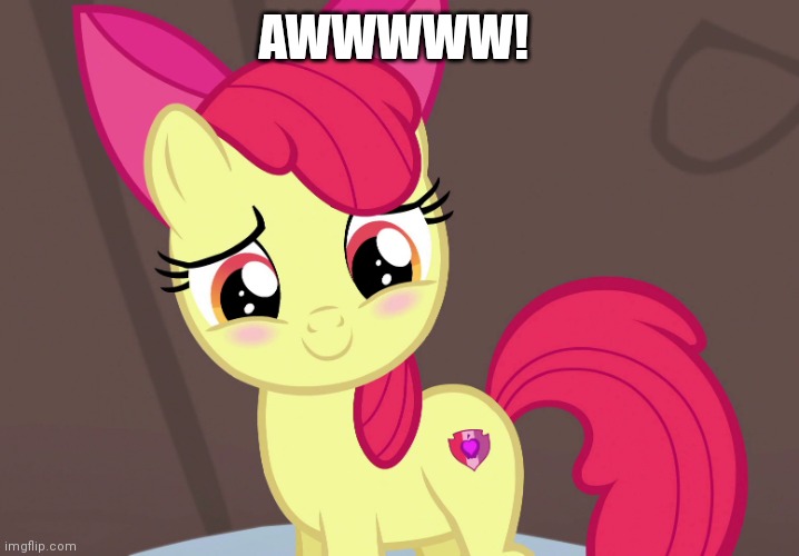 Cute Applebloom (MLP) | AWWWWW! | image tagged in cute applebloom mlp | made w/ Imgflip meme maker