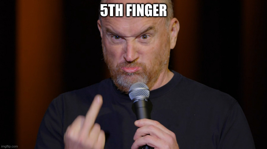 you know | 5TH FINGER | image tagged in you know | made w/ Imgflip meme maker