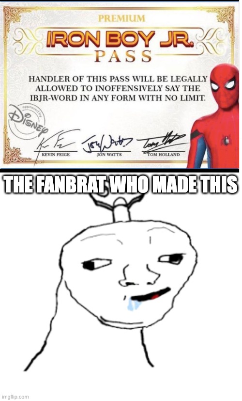 The Spider-man fandom is worse than even the Sonic fandom, period. | THE FANBRAT WHO MADE THIS | image tagged in windup wojack | made w/ Imgflip meme maker