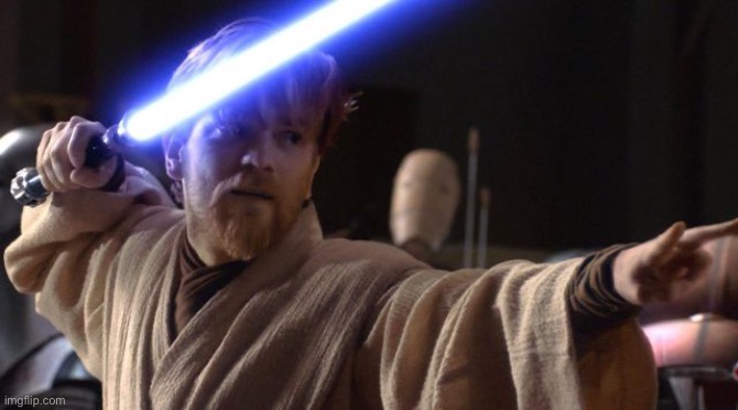 Star Wars Ewan McGregor Lightsaber | image tagged in star wars ewan mcgregor lightsaber | made w/ Imgflip meme maker