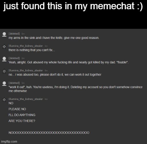 just found this in my memechat :) | made w/ Imgflip meme maker