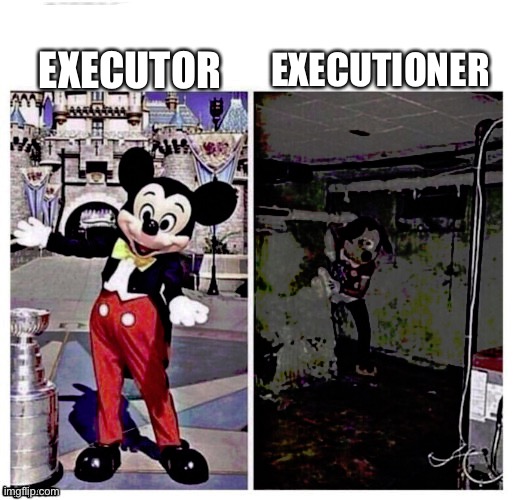 Death in the Family: where there’s a will there’s a motive |  EXECUTIONER; EXECUTOR | image tagged in mickey good bad,family,death,execution,murder,will | made w/ Imgflip meme maker