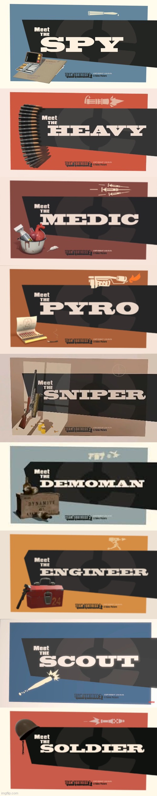 image tagged in meet the spy,meet the heavy,meet the medic,meet the pyro,meet the sniper,meet the demoman | made w/ Imgflip meme maker