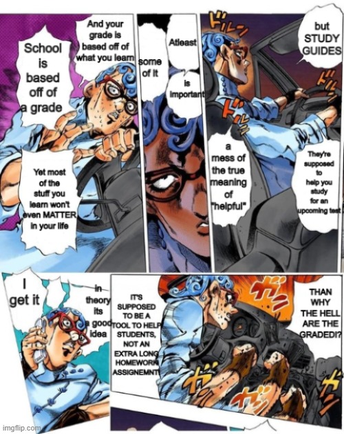 I spent too long on with the textboxes | image tagged in jojo's bizarre adventure,jojo,angry,school meme | made w/ Imgflip meme maker