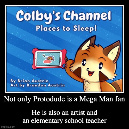 Protodude's Children Book | image tagged in demotivationals,teacher | made w/ Imgflip demotivational maker