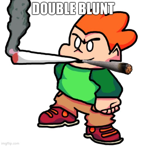 Pico Smoking A Fat Blunt Remastered | DOUBLE BLUNT | image tagged in pico smoking a fat blunt remastered | made w/ Imgflip meme maker