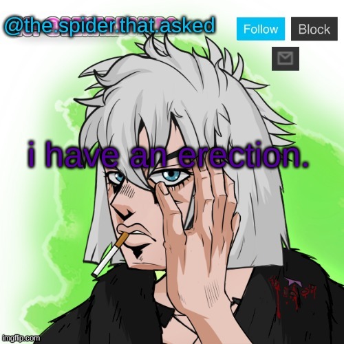 y E A s | i have an erection. | image tagged in jojo oc temp | made w/ Imgflip meme maker